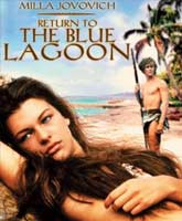 Смотреть Онлайн Возвращение В Голубую Лагуну / Return To The Blue Lagoon [1991] Online Film